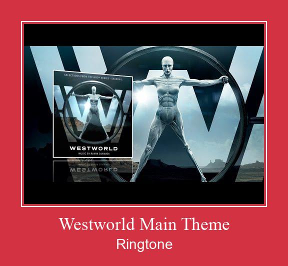 Westworld Main Theme Ringetone Download GRATIS.
