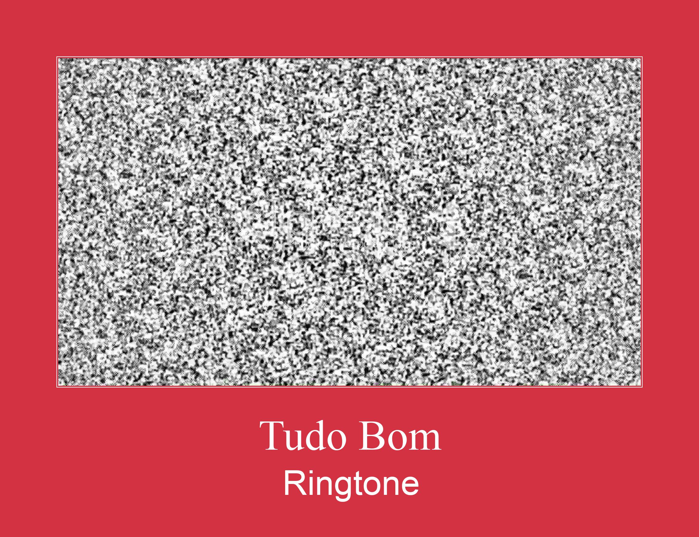 Tudo Bom 벨소리 다운로드 무료