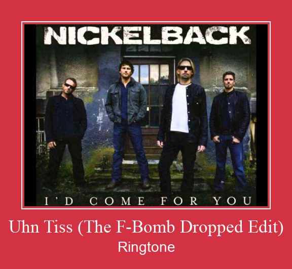Uhn Tiss (The F-Bomb Dropped Edit) ரிங்டோன் பதிவிறக்க இலவச
