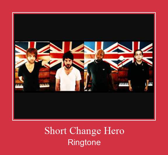 Short Change Hero Ringtone Download Free