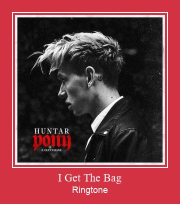 I Get The Bag Ringetone Download GRATIS.