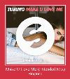 Make U Love Me (Extended Mix) 벨소리
