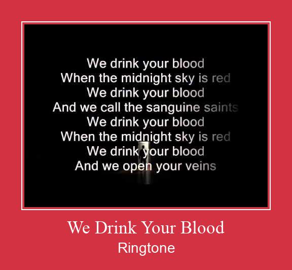 We Drink Your Blood Ringtone atsisiųsti nemokamai