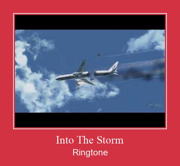 Into The Storm Ringtone Download Proste.