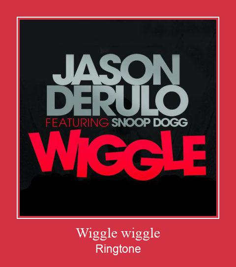 Wiggle Wiggle రింగ్టోన్ ఉచితంగా డౌన్లోడ్ చేసుకోండి