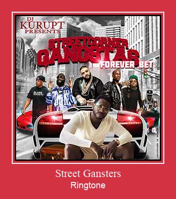 Street Gansters Ringtone Download Free