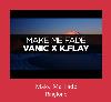 Make Me Fade ரிங்டோன்