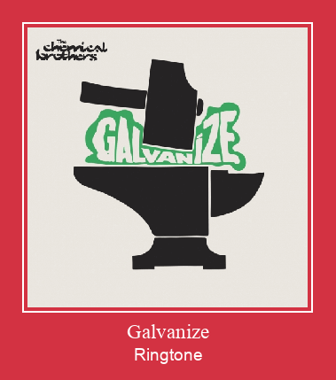 Galvanize ரிங்டோன் பதிவிறக்க இலவச