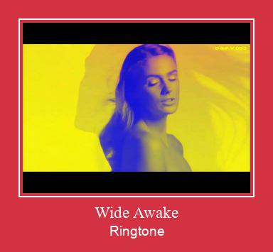 Wide Awake Ringtone تنزيل مجاني