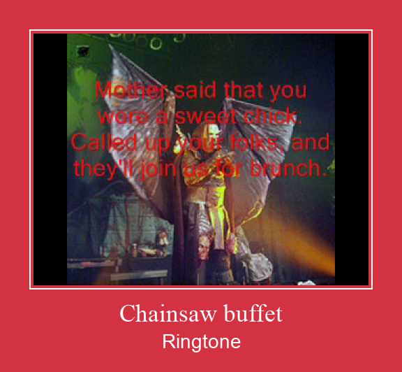 Chainsaw Buffet రింగ్టోన్ ఉచితంగా డౌన్లోడ్ చేసుకోండి