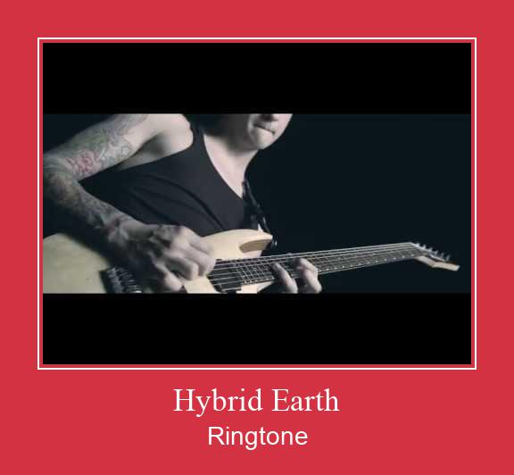 Hybrid Earth रिंगटोन मुफ्त डाउनलोड करें