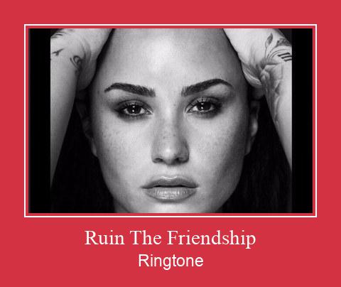 Ruin The Friendship Ringtone Download Proste.