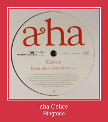 Aha Celice ringtone دانلود رایگان