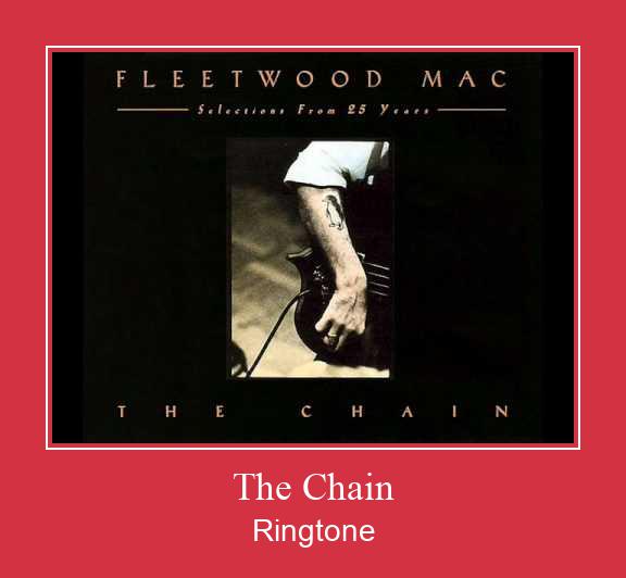 The Chain Ringtone Descărcați gratuit