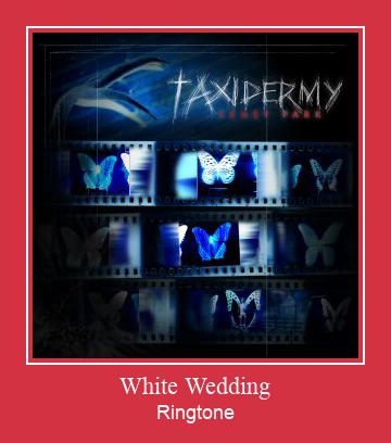 White Wedding Téléchargement de sonnerie GRATUIT