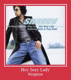 Hey Sexy Lady Ringtone Download Free