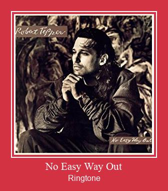 No Easy Way Out Ringtone Download Proste.