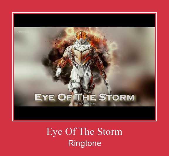 Eye Of The Storm Téléchargement de sonnerie GRATUIT