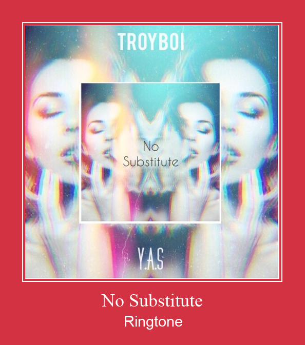 No Substitute 着信音を無料でダウンロード