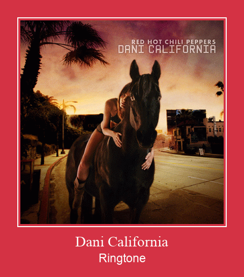 Dani California צלצול הורד חינם