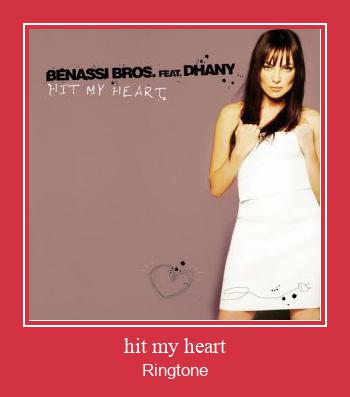 Hit My Heart Nhạc chuông tải miễn phí