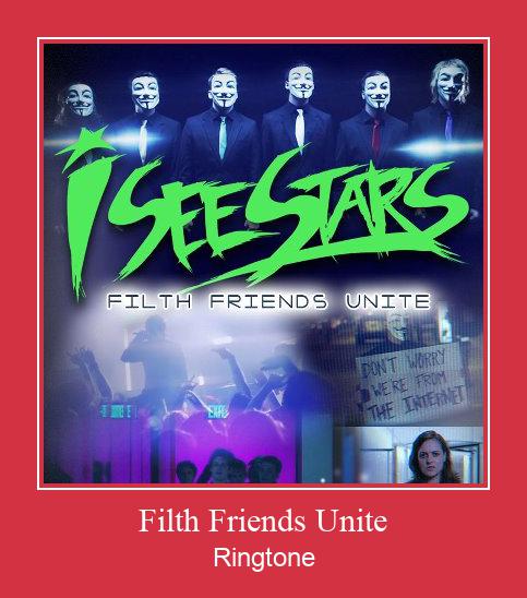 Filth Friends Unite Ringtone allalaadimine tasuta