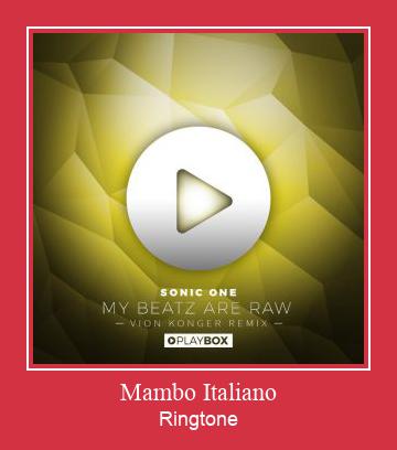 Mambo Italiano Vyzvánění ke stažení zdarma