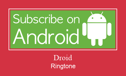Droid రింగ్టోన్ ఉచితంగా డౌన్లోడ్ చేసుకోండి