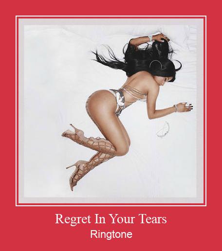 Regret In Your Tears Zvana signāls lejupielādēt bezmaksas