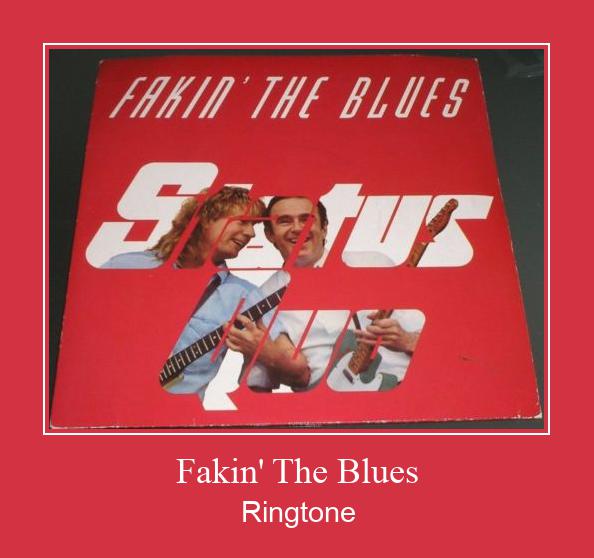 Fakin' The Blues Téléchargement de sonnerie GRATUIT