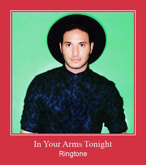 In Your Arms Tonight Ringtone Lataa ilmaiseksi