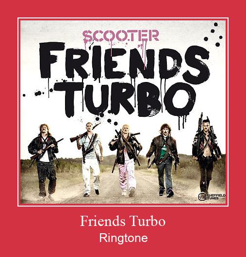 Friends Turbo రింగ్టోన్ ఉచితంగా డౌన్లోడ్ చేసుకోండి