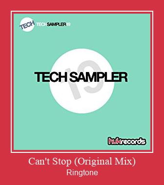 Can't Stop (Original Mix) Ringtone Download Free