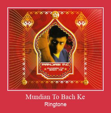 Mundian To Bach Ke Ringtone Download Free