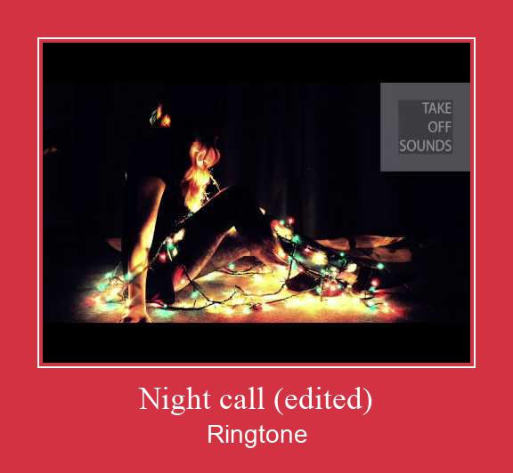 Night Call (edited) Ringtone Download Free
