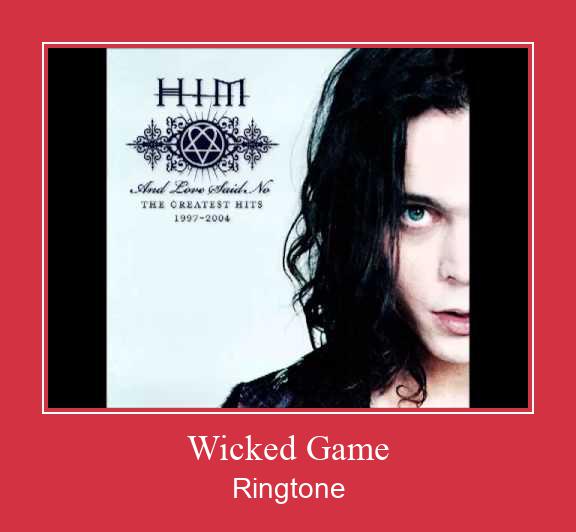 Wicked Game Vyzvánění ke stažení zdarma