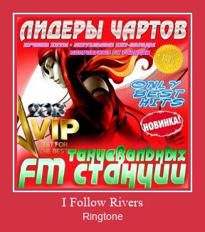 I Follow Rivers Ringtone Download Proste.
