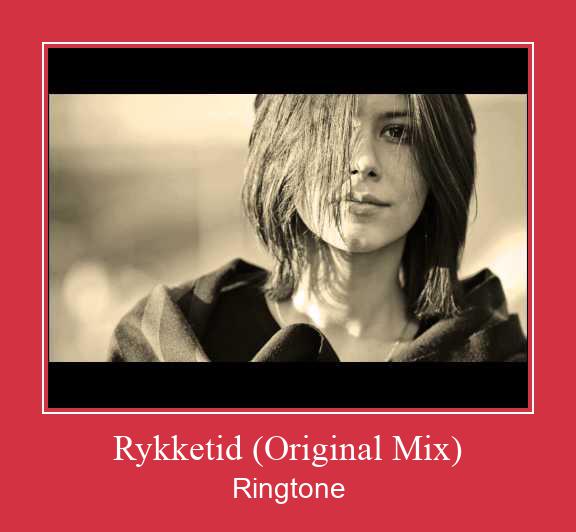 Rykketid (Original Mix) Nhạc chuông tải miễn phí
