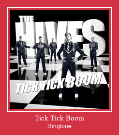Tick Tick Boom Nhạc chuông tải miễn phí