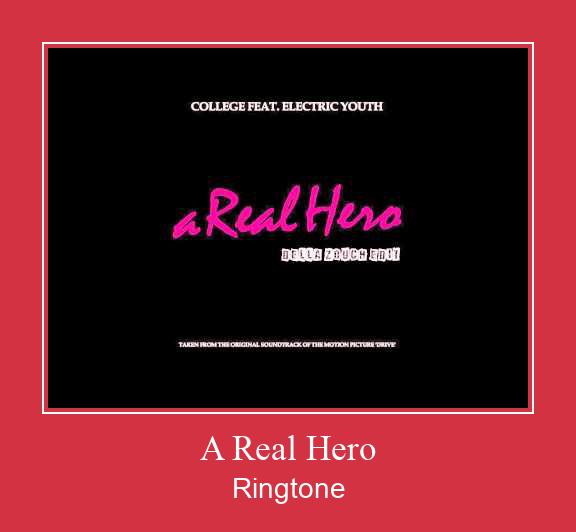 A Real Hero రింగ్టోన్ ఉచితంగా డౌన్లోడ్ చేసుకోండి
