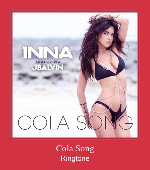 Cola Song ดาวน์โหลดริงโทนฟรี