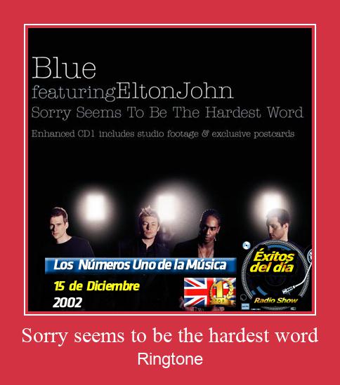 Sorry Seems To Be The Hardest Word  Ringetone Download GRATIS.