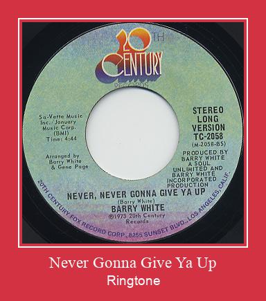 Never Gonna Give Ya Up ರಿಂಗ್ಟೋನ್ ಡೌನ್ಲೋಡ್ ಉಚಿತ