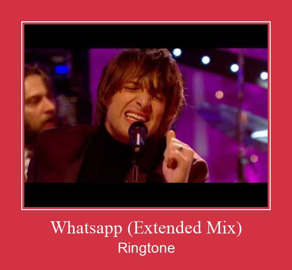 Whatsapp (Extended Mix) 着信音を無料でダウンロード