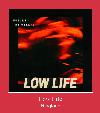 Low Life রিংটোন