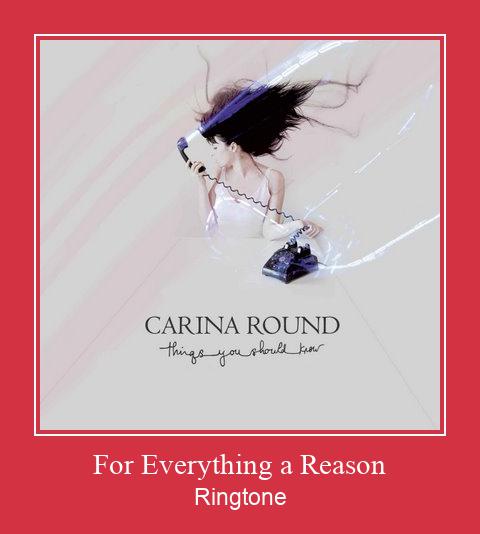 For Everything A Reason Ringtone تنزيل مجاني