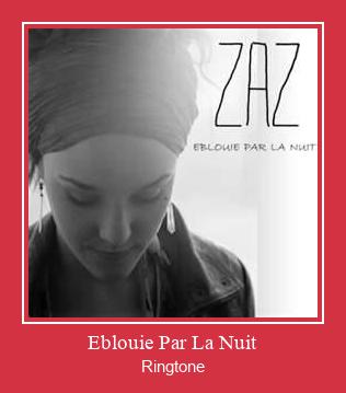 Eblouie Par La Nuit Ringetone Download GRATIS.