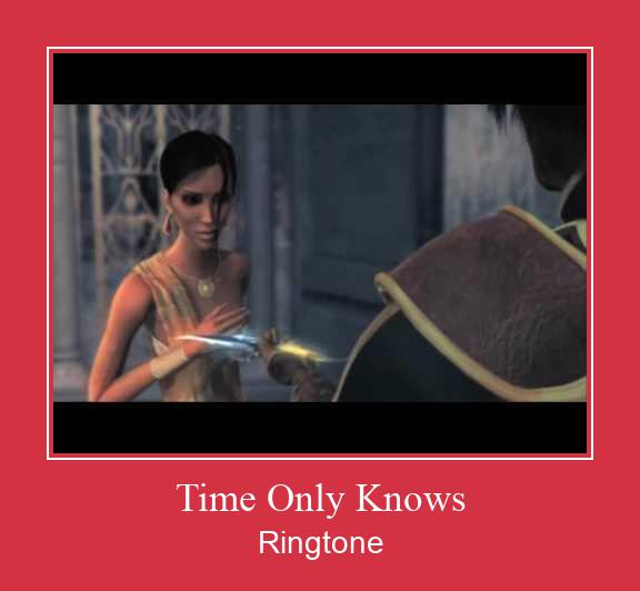 Time Only Knows Ringtone atsisiųsti nemokamai