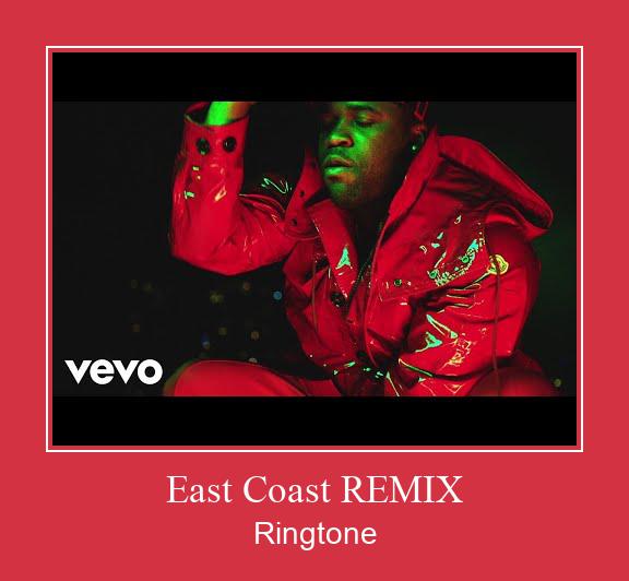 East Coast REMIX ரிங்டோன் பதிவிறக்க இலவச