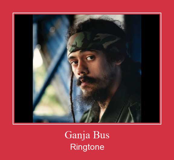 Ganja Bus Ringtone allalaadimine tasuta